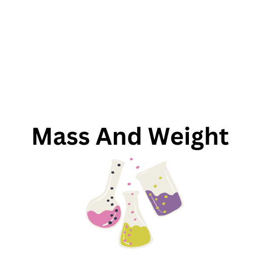  Mass And Weight